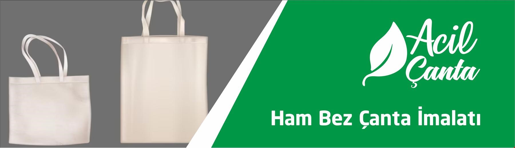 Ham bez Çanta İmalatı ve satışı